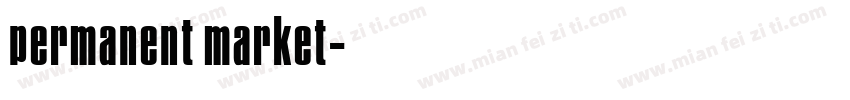 permanent market字体转换